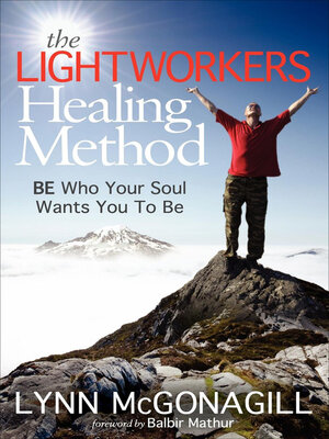 cover image of The Lightworkers Healing Method
